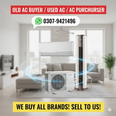 Old AC Buyer / Old AC / Used AC / Window AC / Split AC Purchaser