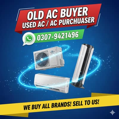 Old AC Buyer / Old AC / Used AC / Window AC / Split AC Purchaser