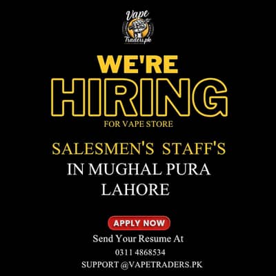SALESMEN REQUIRED FOR VAPE STORE IN LAHORE