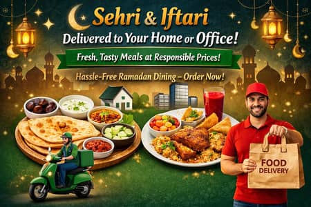 Ramadan Special: Fresh Sehri & Iftari Delivered to You!