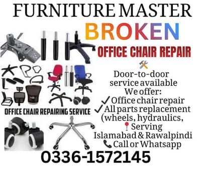 office chair repair Islamabad Rawalpindi 0336-1572145