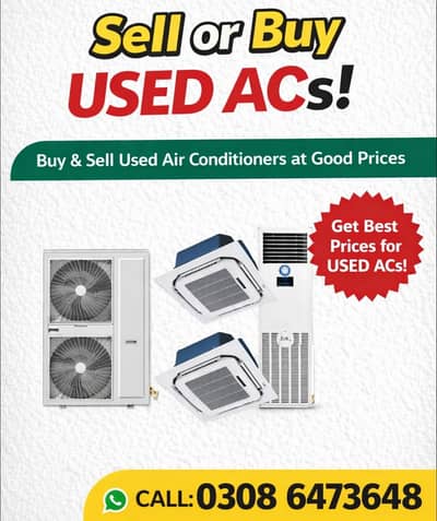 Old AC / Split Ac/ Dc Inverter Ac/ window / Sale And purchase
