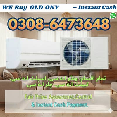 Old & New AC for Purchase (Split / Inverter / Window)
