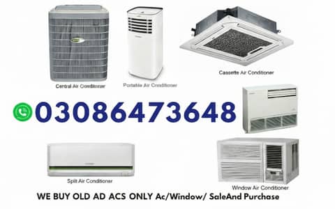 Old & New AC for Purchase (Split / Inverter / Window)