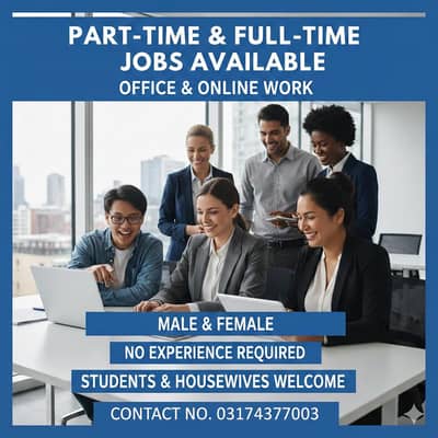 full time part time office and online work available