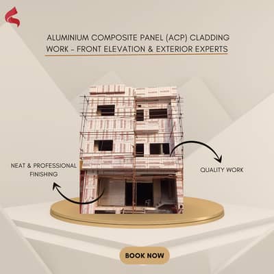 Professional Aluminium Composite Panel (ACP) Cladding Work