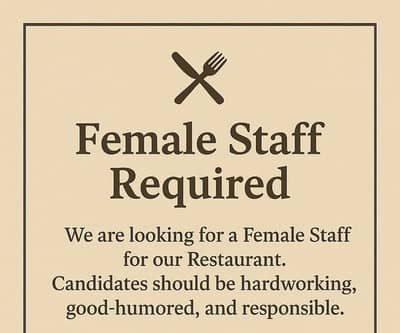 Required Female staff for Receptionist of Restaurant