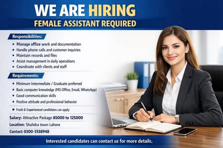 Female Office Assistant Required – Shahdra Town Lahore