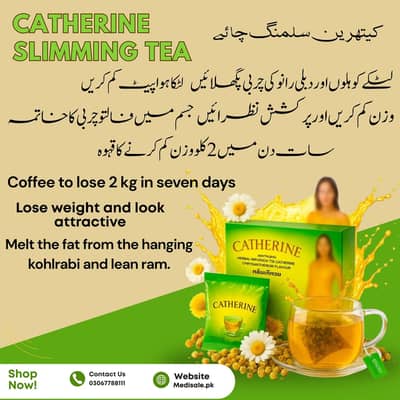 Catherine Herbal Slimming Tea Price in Karachi Lahore Islamabad