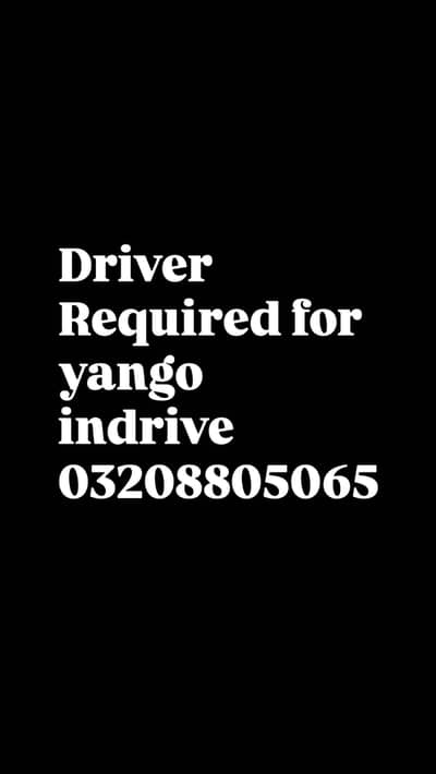 Driver required for yango indrive