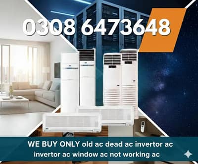 We Purchase Old, Dead & Non-Working Inverter Split Air Conditioners
