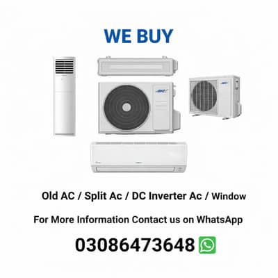 We Purchase Old, Dead & Non-Working Inverter Split Air Conditioners