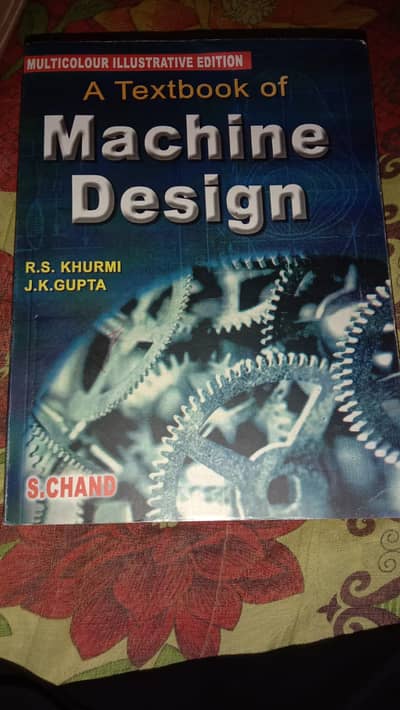 A Textbook of Machine Design - R. S. Khurmi & J. K. Gupta (Multicolour