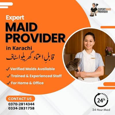 Karachi House Maid, Cook & Babysitter Provider 12 & 24 Hour Staff