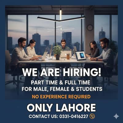 Office & Online Part Time / Full Time Jobs – Lahore (Male & Female)