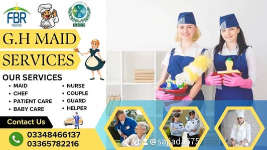 House Maids , Babysitter , Patient Care , Nurse , Driver, Maids, Cook