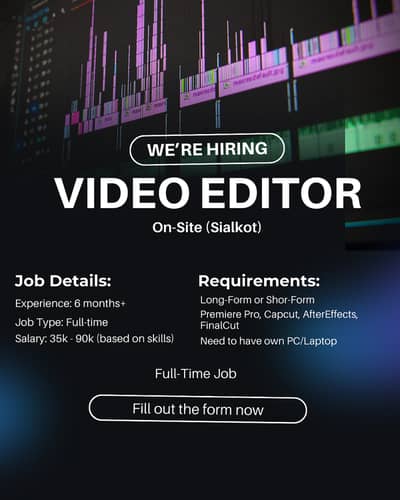 Urgent Hiring Video Editor (On-Site Job)