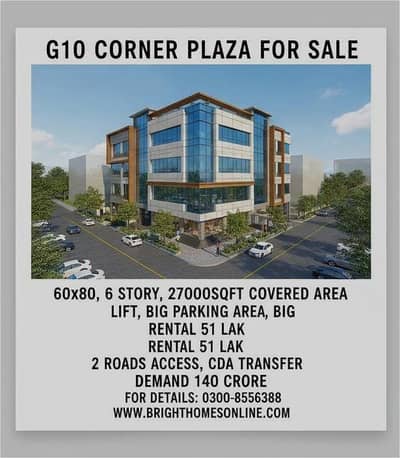G-10 Corner Plaza for sale 60x80 6 Story 27000 sqft covered area Lift
