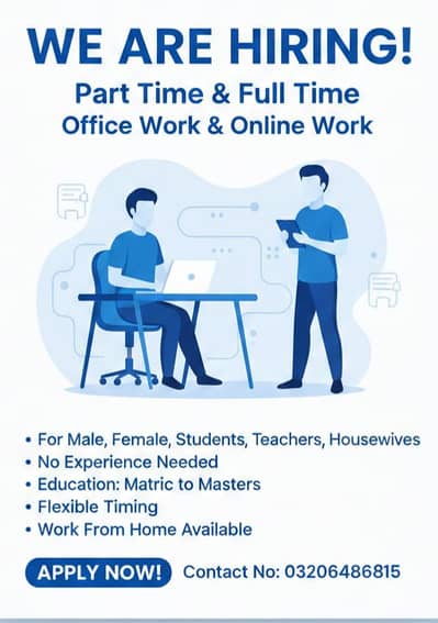 part time full time office work or online work