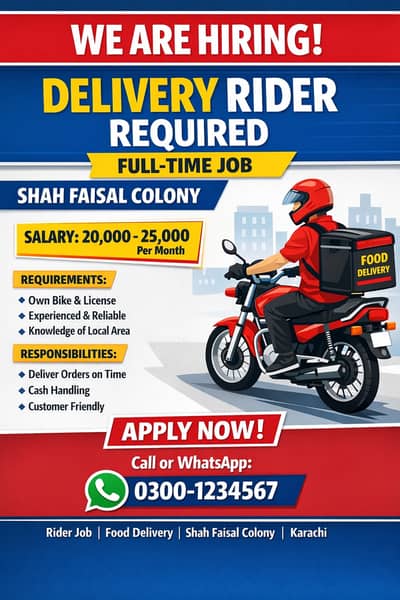 Delivery Rider Required – Shah Faisal Colonny contact on watsap