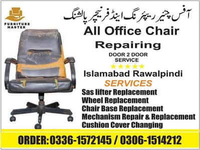 office chair repair Islamabad Rawalpindi door to door 0336-1572145