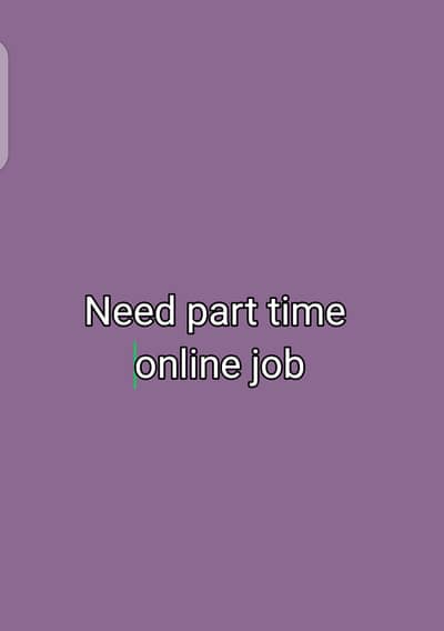 Need an online part time job