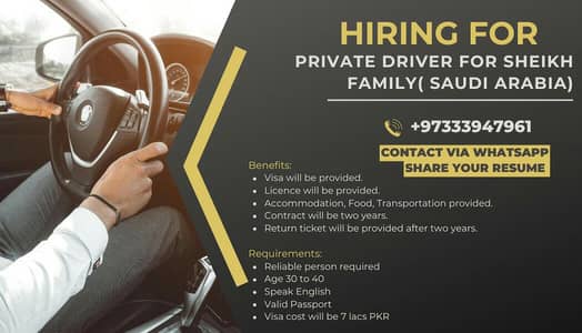 REQURIED DRIVER FOR SHEIKH FAMILY IN SAUDIA ARABIA