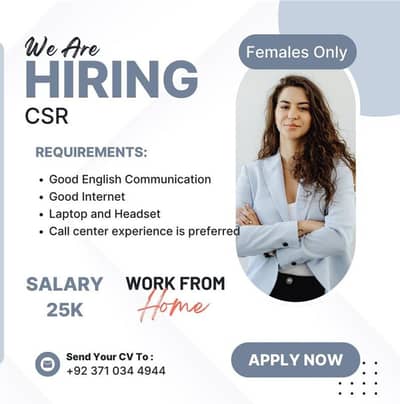 Hiring Female CSR