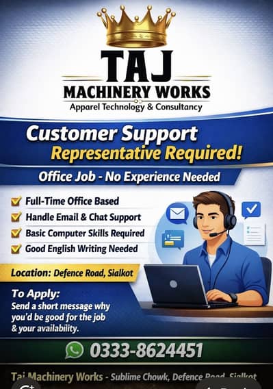 Customer Support Representative Required – Office Job