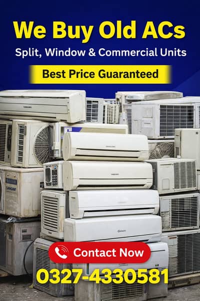 old Ac Purchase/Dc inverter Ac/split Ac/window Ac /Ac sale puchas