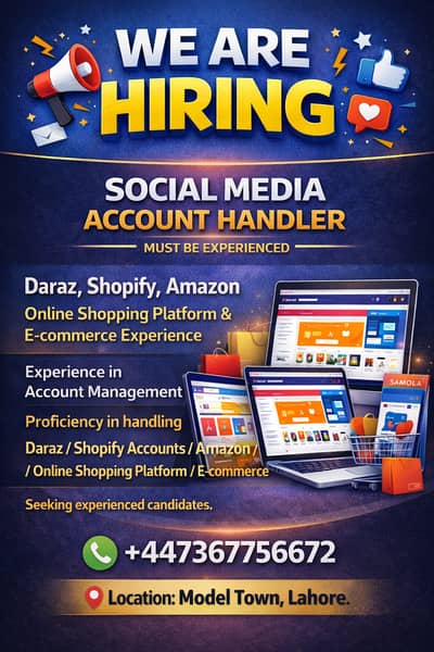 Hiring for social media role | Daraz | Shopify |Amazon Account Handler