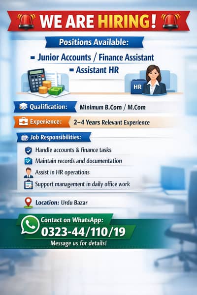 Junior Accounts / Finance Assistant & HR Assistant Required –