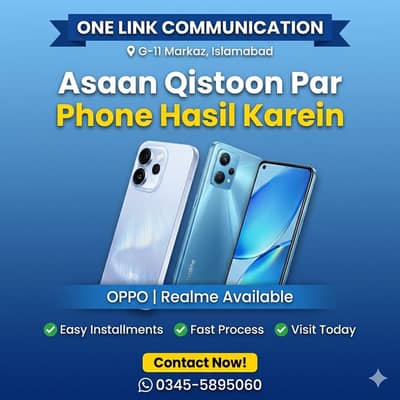 OPPO MOBILES ON EASY EASY INSTALLMENTS ALL MODELS AVAILABLE