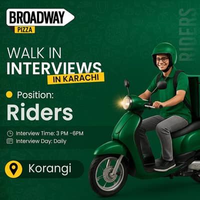 Walk In Interview in Broadway Pizza Korangi Branch (RIDERS) (Daily)