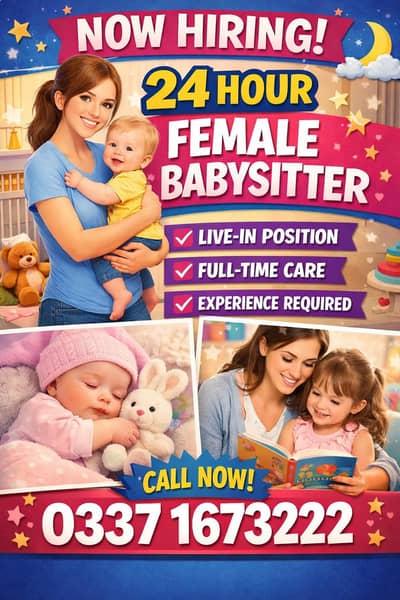 looking baby sitter for 24 Hours