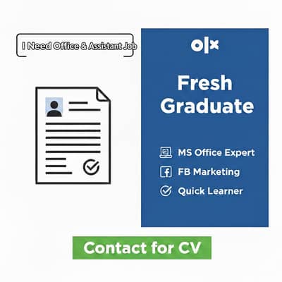 I Need a Job | Fresh Graduate | need office job like assistant