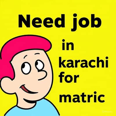 i need job for matric education