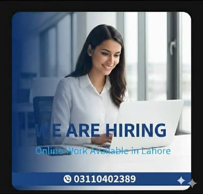 Part Time-Full Time-Office Work and Online Work Available