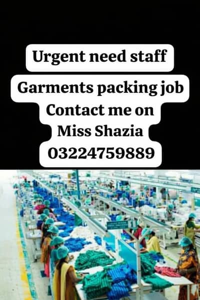 Garment packing staff required urgent hiring male and female both