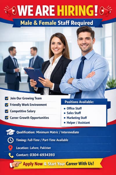  Hiring Alert! Male & Female Staff Required in Lahore  Full-Time
