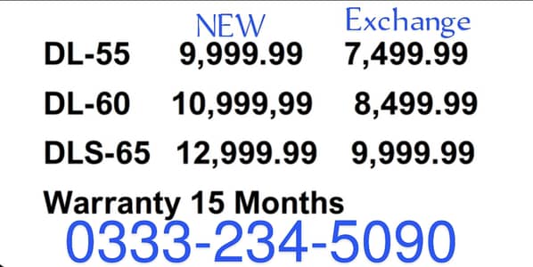 DAEWOO DL-55  RS. 7,500.00 Exchange Price