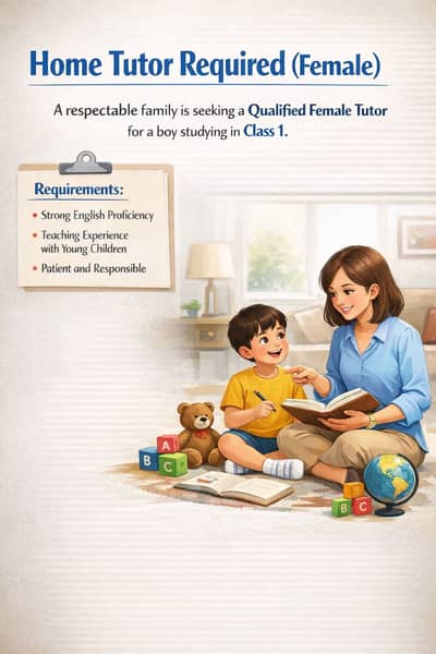 Home Tutor Required (Female)
