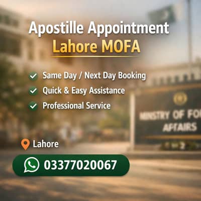 Urgent Apostille Appointment – Lahore MOFA (Same / Next Day Available)