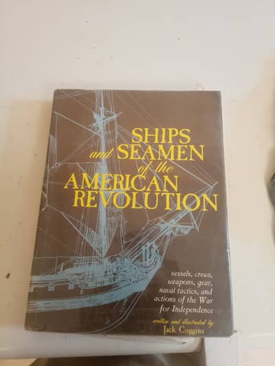 “Rare History Book – Ships and Seamen of the American Revolution”
