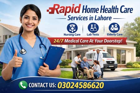 Rapid Home Health Care Services in Lahore