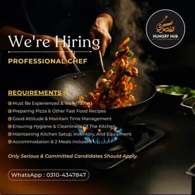 We’re Hiring - Experienced Fast Food Chef