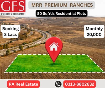 80 Square Yards Plots available on 5 Years Installments Plan in Gfs MRR Ranches.