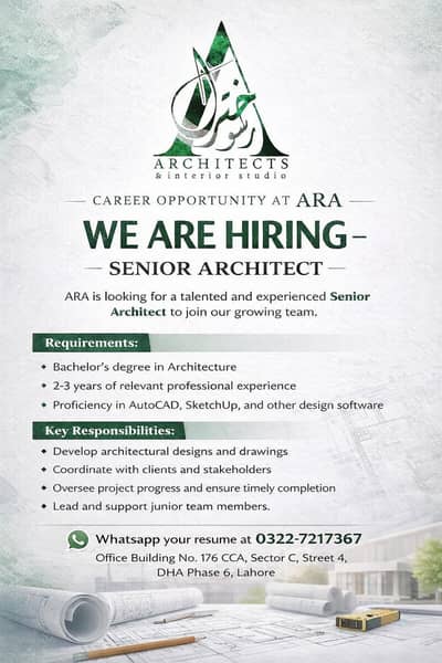 Senior Architect Required – ARA | Lahore DHA 6| Office Job