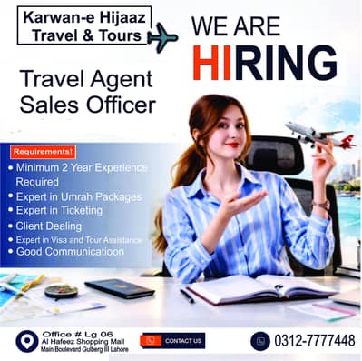 Sales Officer for travel agency (umrah,tkting,tours,visas)