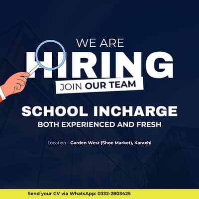 School Incharge (Female Only) – Urgent Basis